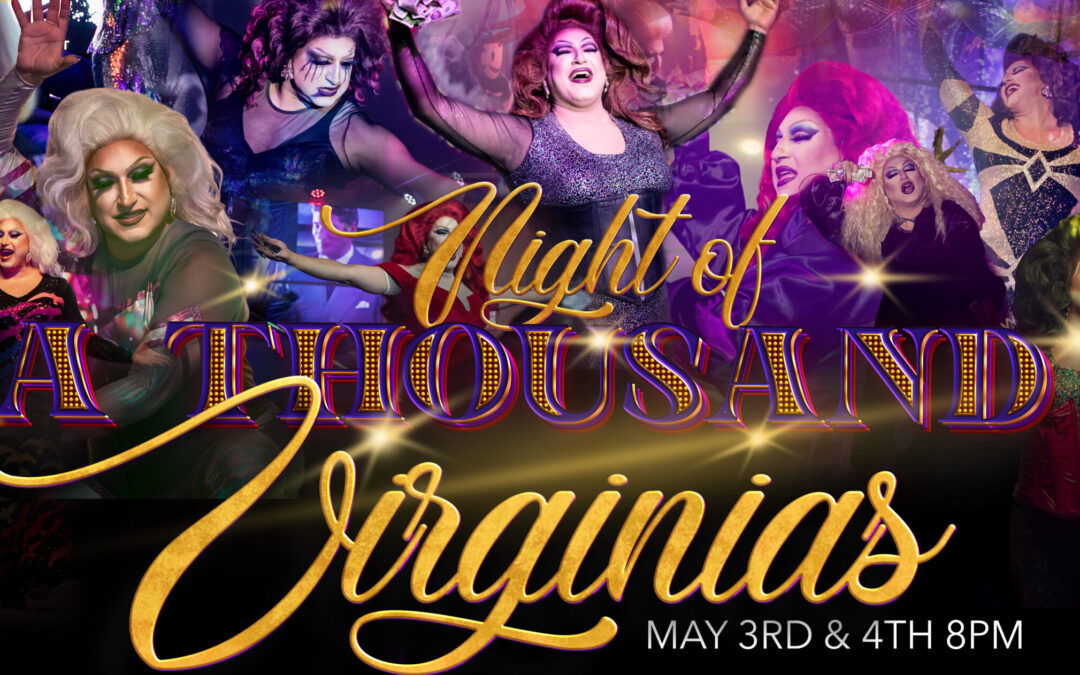 Night of A thousand Virginias May 4th