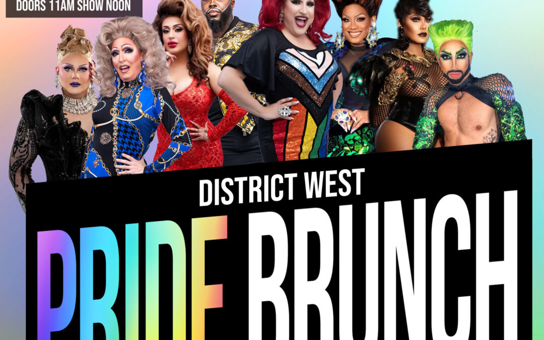 District West Pride Brunch June 16th
