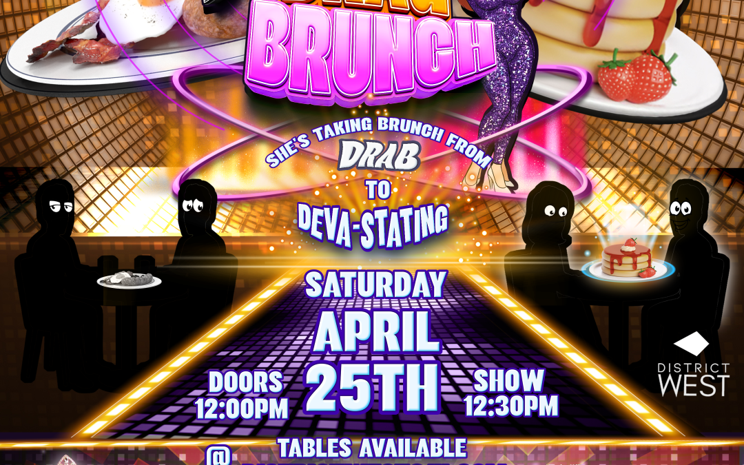 Deva’s Devastating Drag Brunch