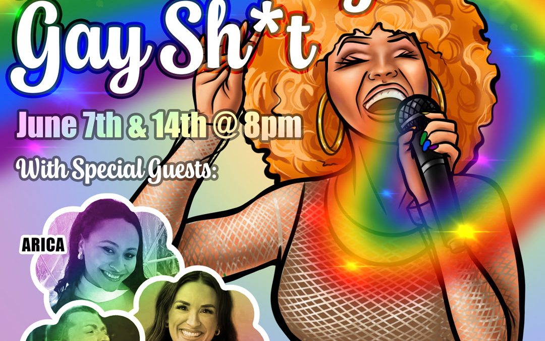 Protected: Anisa Sings Gay Sh*t June 14th